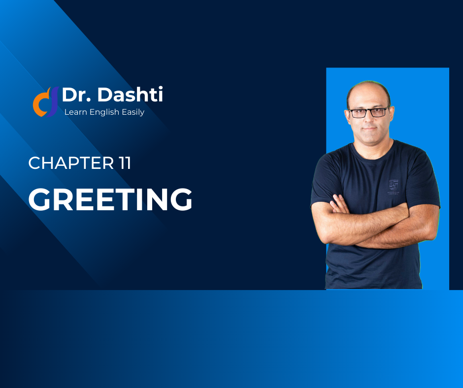 فصل اول-آغاز مکالمه/ سلام و احوال پرسی (Greeting)